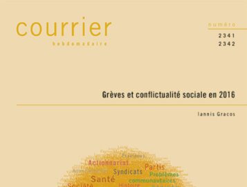 Grèves et conflictualité sociale en 2016