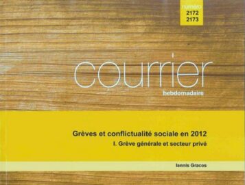 Grèves et conflictualité sociale en 2012 I. Grève générale et secteur privé